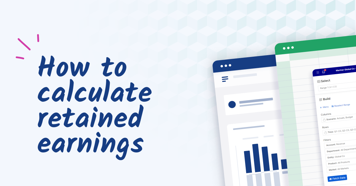 How to calculate retained earnings insights for finance leaders